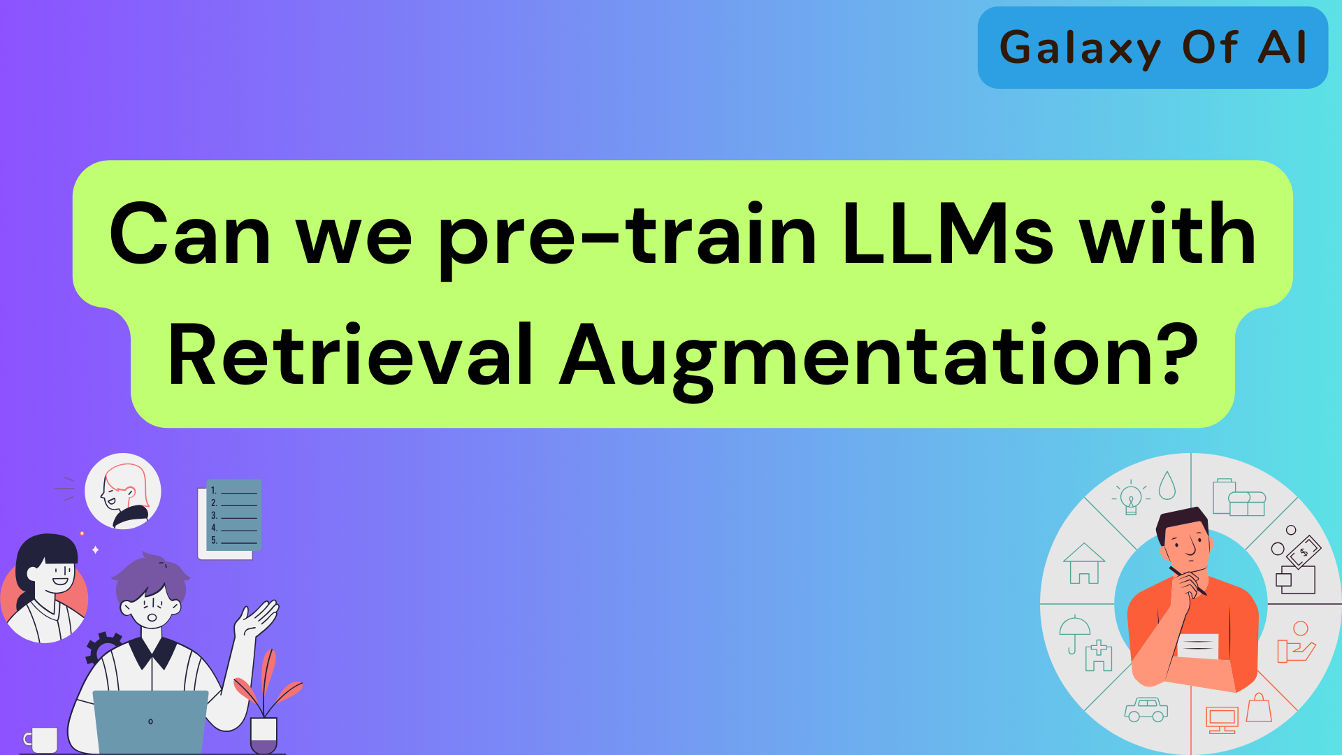 Can we pre-train LLMs with Retrieval Augmentation.