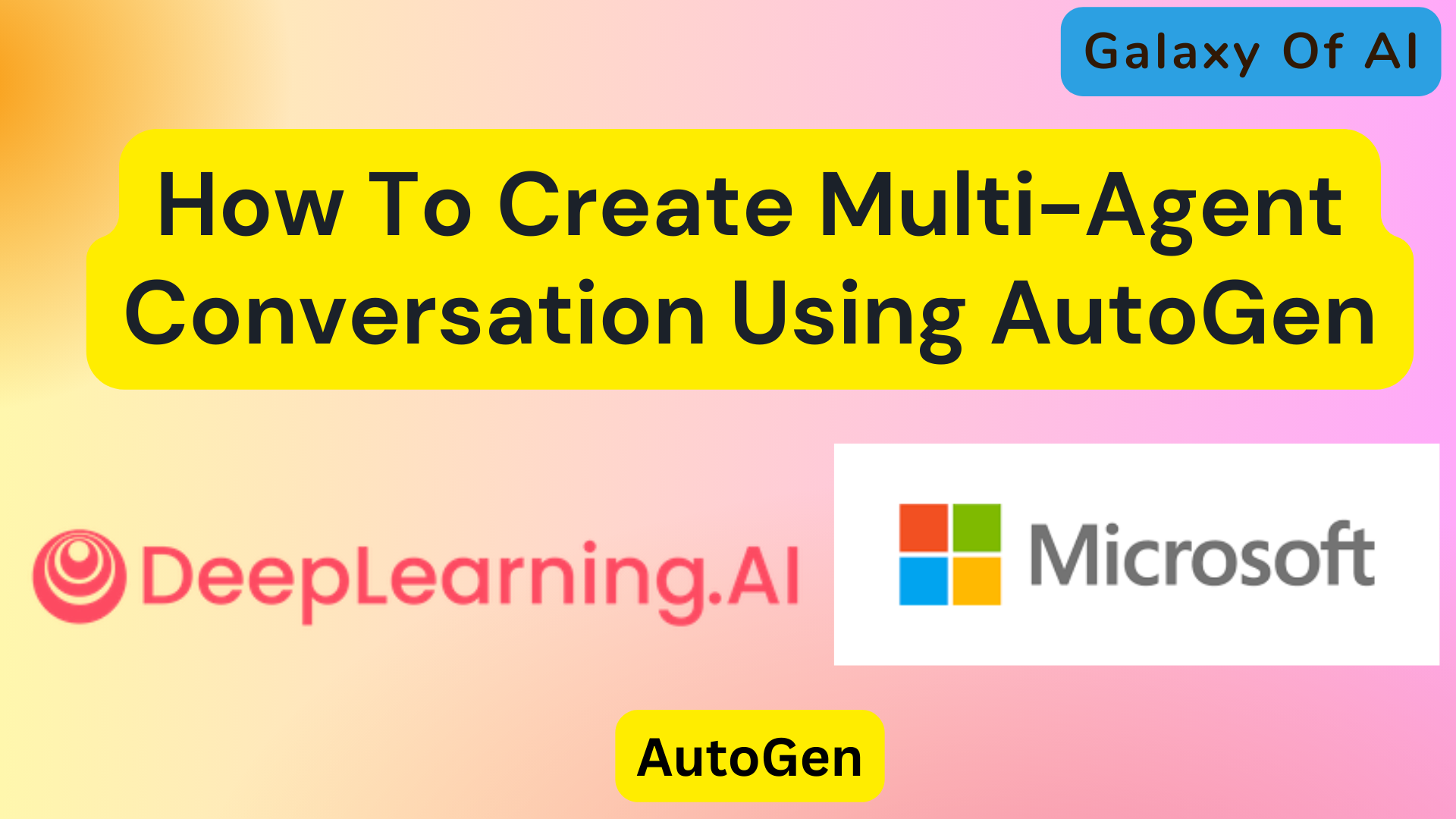 How To Create Multi-Agent Conversation Using AutoGen